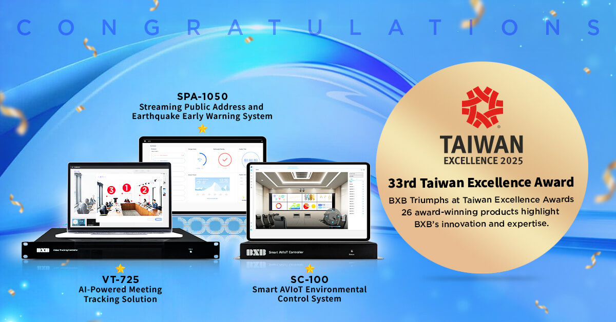 Read more about the article BXB Electronics Wins the 2025 Taiwan Excellence Award, Showcasing Excellence in Smart AV Solutions